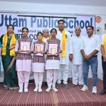 उत्तम में “प्रतिभा सम्मान समारोह एवं विदाई समारोह”