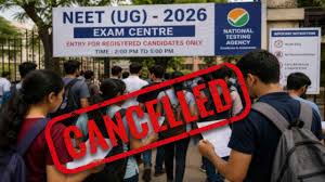 NEET UG 2026 परीक्षा रद्द- उबाल