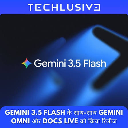 गूगल का Gemini 3.8 Flash की लॉचिंग शीघ्र